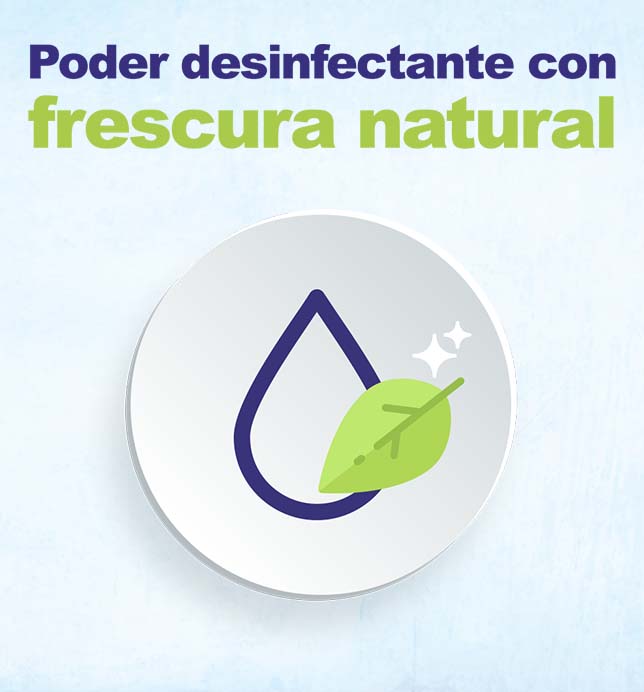 Su poderosa fórmula te ayuda a limpiar y desinfectar todas las superficies 